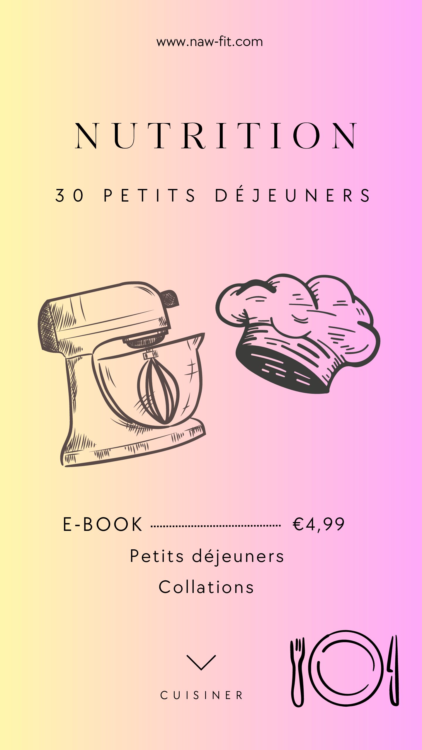 E-BOOK-NUTRITION-30 Petits déjeuners/collations #2